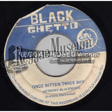 Anthony Blackwood - Once Bitten Twice Shy [Black Ghetto]