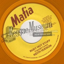 Keith Hudson - Rudy Hot Stuff [Mafia]