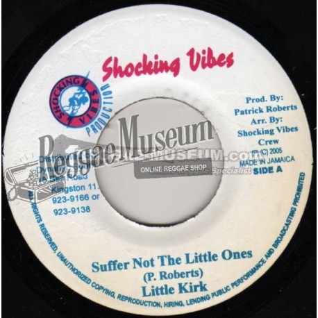 Little Kirk - Suffer Not The Little Ones [Shocking Vibes]