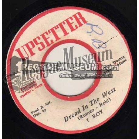 I Roy - Dread In The West [Upsetter]