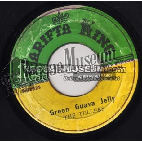 Tellers - Green Guava Gelly [Carifta King]