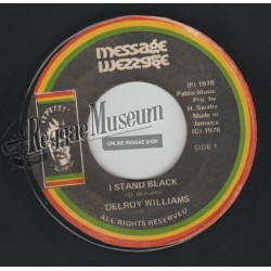 Delroy Williams - I Stand Black [Message]