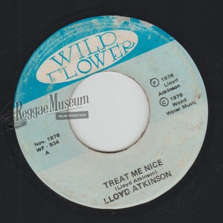 Lloyd Atkinson - Treat Me Nice [Wild Flower]