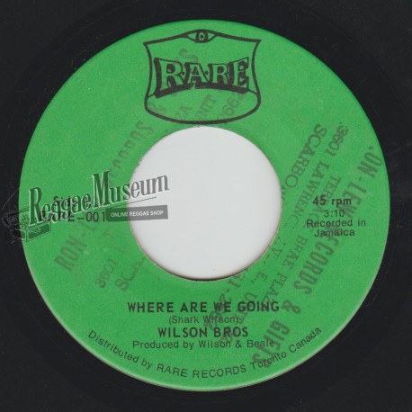 Wilson Bros - Where Are We Going [Rare]