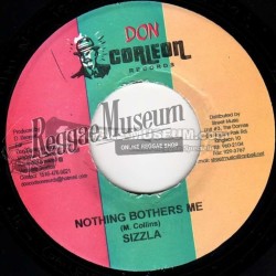 Sizzla - Nothing Bothers Me [Don Corleon]