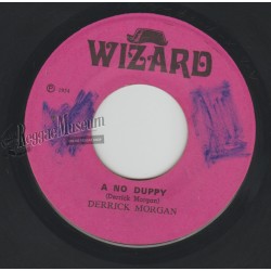 Derrick Morgan - A No Duppy [Wizard]