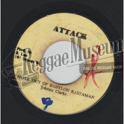 Johnny Clarke - Move Out Of Babylon Rastaman [Attack]