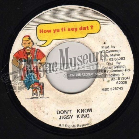 Jigsy King - Dont Know [How Yu Fi Sey Dat]