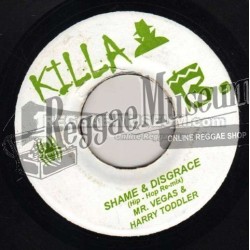 Mr Vegas & Harry Toddler - Shame and Disgrace [Killa B]