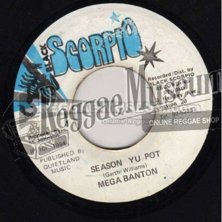 Mega Banton - Season Your Pot [Black Scorpio]