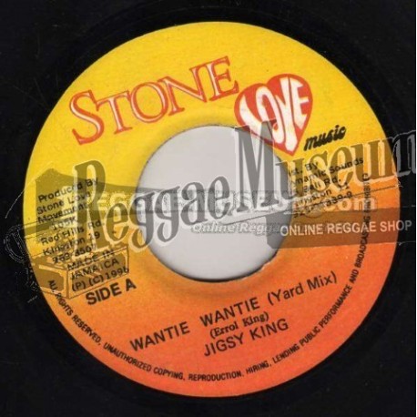 Jigsy King - Wantie Wantie [Stone Love]