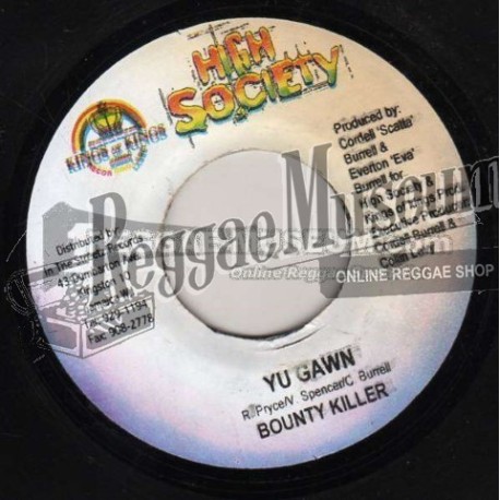 Bounty Killer - Yu Gawn [High Society]