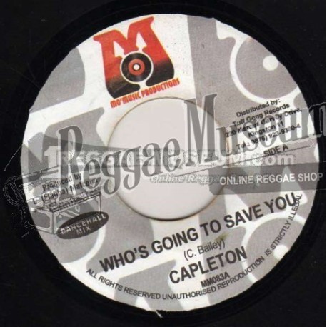 Capleton - Whos Going To Save You [Mo Music]