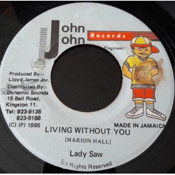 Lady Saw - Living Without You [John John]