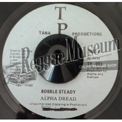 Alpha Dread - Bobble Steady [TP]