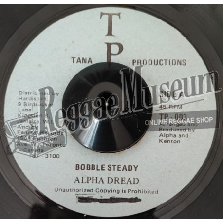 Alpha Dread - Bobble Steady [TP]