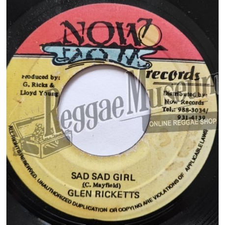 Glen Ricketts - Sad Sad Girl [Now]