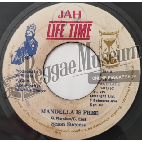 Scion Success - Mandela Is Free [Jah Life Time]