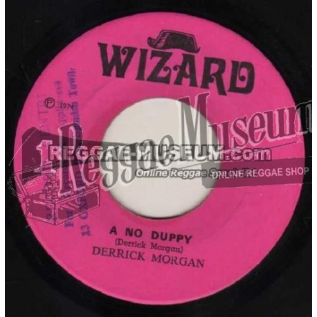 Derrick Morgan - A No Duppy [Wizard]