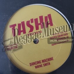 Wayne Smith - Dancing Machine [Tasha]