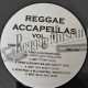 Reggae Accapellas - Vol 11 [RAC]