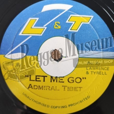 Admiral Tibet - Let Me Go [L&T]