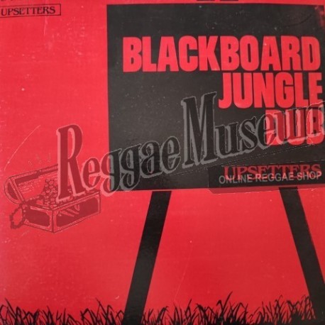 Upsetters - Blackboard Jungle Dub [Upsetter]