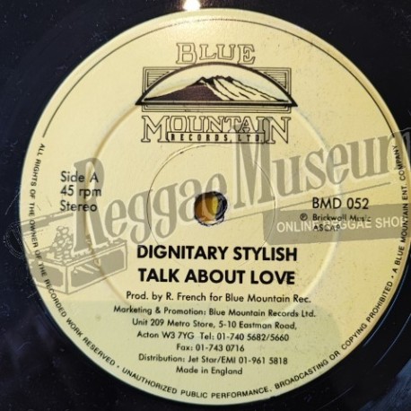 Dignitary Stylish - Talk About Love [Blue Mountain]