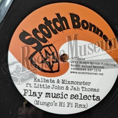 Kalbata & Little John & Jah Thomas - Play Music Selecta [Scotch Bonnet]