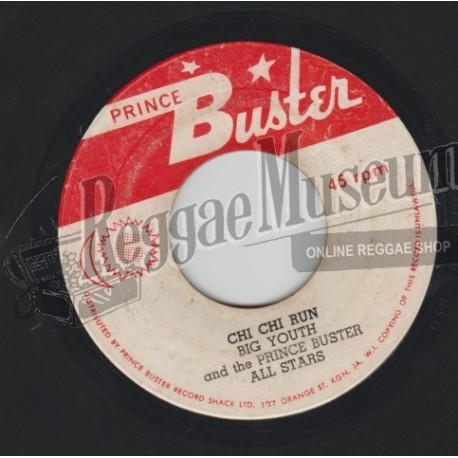 Big Youth - Chi Chi Run [Prince Buster]