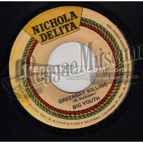 Big Youth - Greenbay Killing [Nichola Delita]