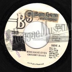 Gregory Isaacs - Who Have Eyes [Bun Gem]