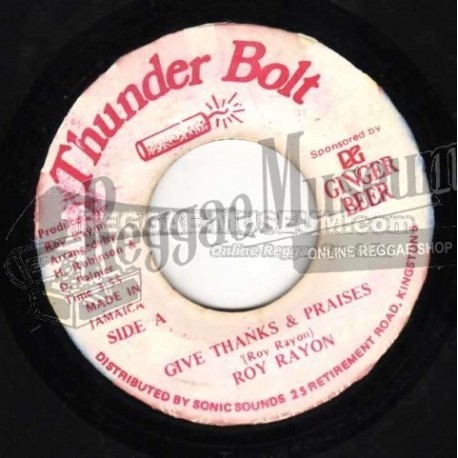 Roy Rayon - Give Thanks And Praises [Thunder Bolt]