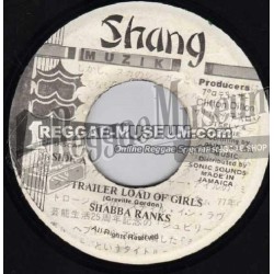 Shabba Ranks - Trailer Load Of Girls [Shang]