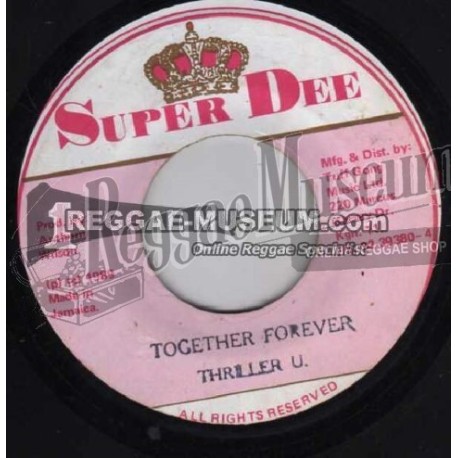 Thriller U - Together Forever [Super Dee]