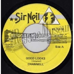 Channell - Good Looks [Sir Neil]