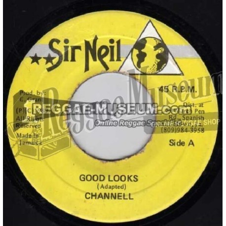 Channell - Good Looks [Sir Neil]