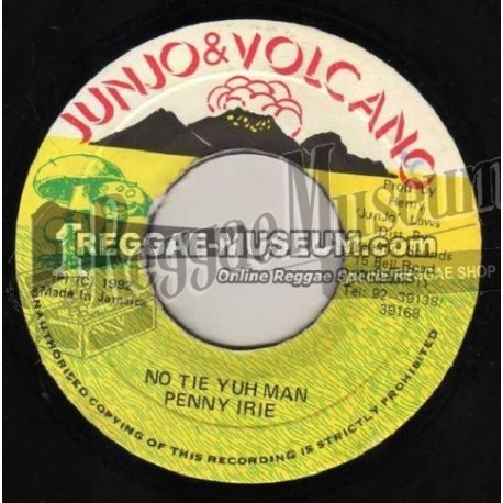 Penny Irie - No Tie Yuh Man [Volcano]