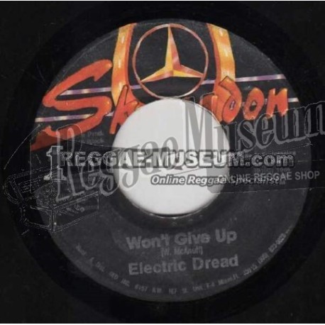 Electric Dread McAnuff - Wont Give Up [Skengdon]