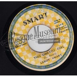 Leroy Smart - This Ghetto Girl [Smart]