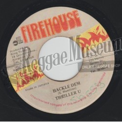 Thriller U - Hackle Dem [Firehouse]