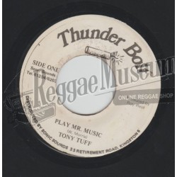 Tony Tuff - Play Mr Music [Thunder Bolt]