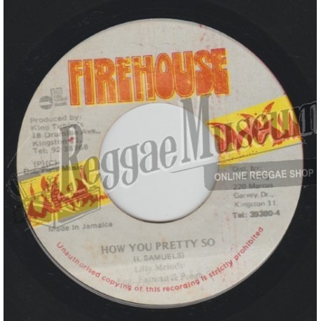 Lilly Melody - How You Pretty So [Firehouse]