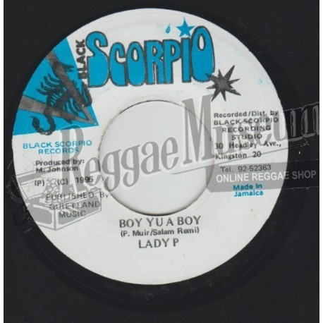 Lady P - Boy Yu A Boy [Black Scorpio]