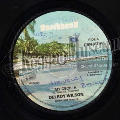 Delroy Wilson - My Cecilia [Caribbean]