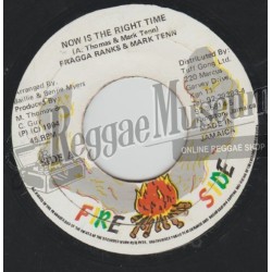 Fragga Ranks & Mark Tenn - Now Is The Right Time [Fire Side]