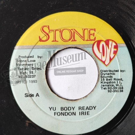 Fondon Irie - Yu Body Ready [Stone Love]