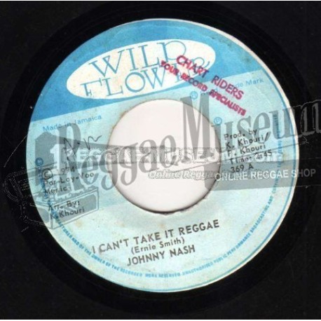 Johnny Nash - I Cant Take It Reggae [Wild Flower]