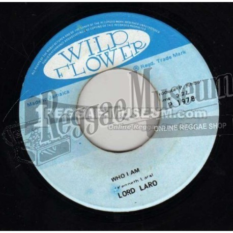 Lord Laro - Who I Am [Wild Flower]