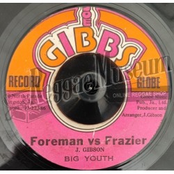 Big Youth - Foreman vs Frasier [Joe Gibbs]